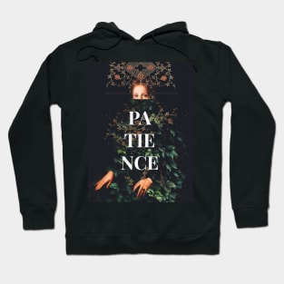 Patience Hoodie